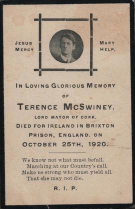 Memorial Card for Terence MacSwiney, ‘Lord Mayor of Cork, Died for Ireland in Brixton Prison, Eng...